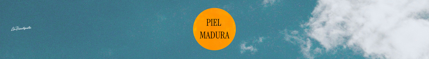 Piel Madura / Arrugas